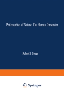 Philosophies of Nature: The Human Dimension : In Celebration of Erazim Kohak