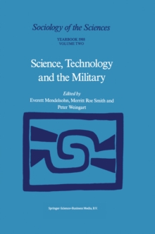 Science, Technology and the Military