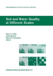 Soil and Water Quality at Different Scales : Proceedings of the Workshop "Soil and Water Quality at Different Scales" held 7-9 August 1996, Wageningen, The Netherlands