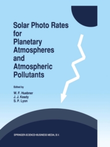 Solar Photo Rates for Planetary Atmospheres and Atmospheric Pollutants