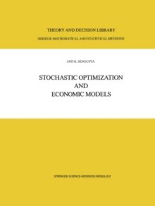 Stochastic Optimization and Economic Models