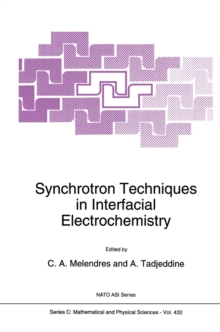 Synchrotron Techniques in Interfacial Electrochemistry