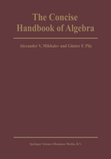 The Concise Handbook of Algebra