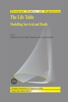 The Life Table : Modelling Survival and Death