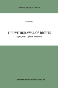 The Withdrawal of Rights : Rights from a Different Perspective