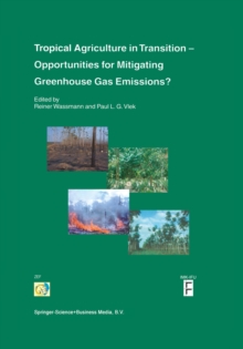 Tropical Agriculture in Transition - Opportunities for Mitigating Greenhouse Gas Emissions?