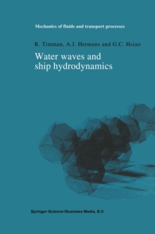 Water Waves and Ship Hydrodynamics : An Introduction