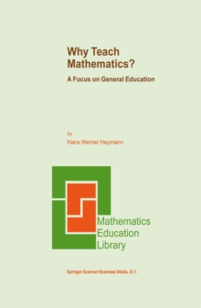 Why Teach Mathematics? : A Focus on General Education