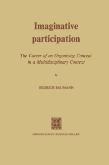 Imaginative Participation : The Career of an Organizing Concept in a Multidisciplinary Context