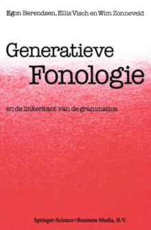 Generatieve Fonologie : En de Linkerkant van de Grammatica