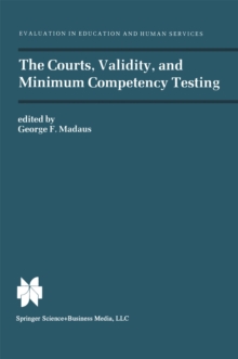 The Courts, Validity, and Minimum Competency Testing