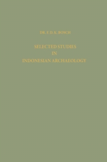 Selected Studies in Indonesian Archaeology