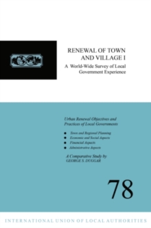 Renewal of Town and Village I : A World-Wide Survey of Local Government Experience