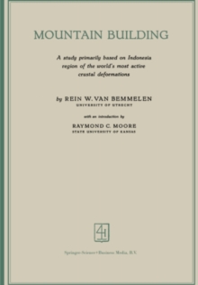 Mountain Building : A study primarily based on Indonesia region of the world's most active crustal deformations