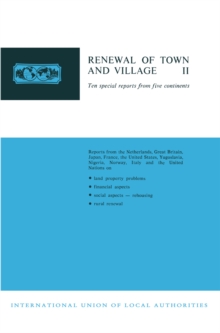 Renewal of Town and Village II : Ten special reports from five continents