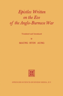 Epistles Written on the Eve of the Anglo-Burmese War