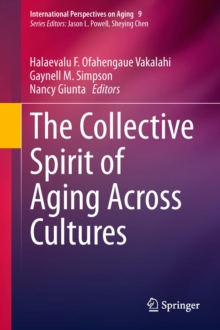 The Collective Spirit of Aging Across Cultures