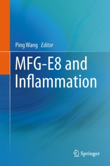 MFG-E8 and Inflammation, Hardback Book MFG-E8 and Inflammation, Hardback Book