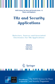 THz and Security Applications : Detectors, Sources and Associated Electronics for THz Applications