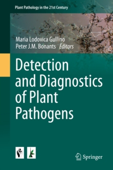 Detection and Diagnostics of Plant Pathogens