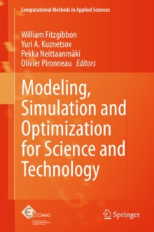 Modeling, Simulation and Optimization for Science and Technology