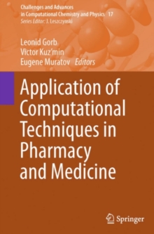 Application of Computational Techniques in Pharmacy and Medicine