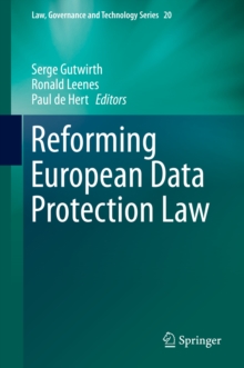 Reforming European Data Protection Law