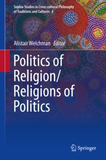 Politics of Religion/Religions of Politics