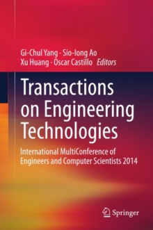 Transactions on Engineering Technologies : International MultiConference of Engineers and Computer Scientists 2014