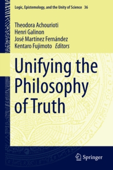 Unifying the Philosophy of Truth