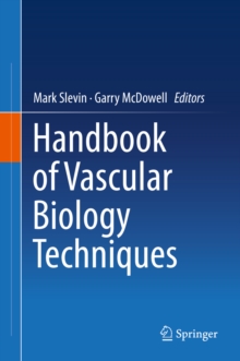 Handbook of Vascular Biology Techniques