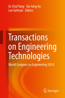 Transactions on Engineering Technologies : World Congress on Engineering 2014