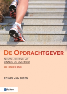 De Opdrachtgever - 2de Herziene Druk, Paperback Book De Opdrachtgever - 2de Herziene Druk, Paperback Book