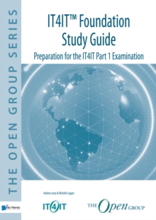 IT4IT(TM) Foundation - Study Guide, Paperback Book IT4IT(TM) Foundation - Study Guide, Paperback Book
