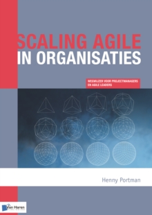 Scaling agile in organisaties, Paperback Book Scaling agile in organisaties, Paperback Book