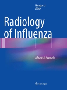 Radiology of Influenza : A Practical Approach