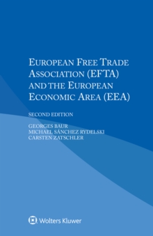 European Free Trade Association (EFTA) and the European Economic Area (EEA)