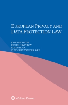 European Privacy and Data Protection Law