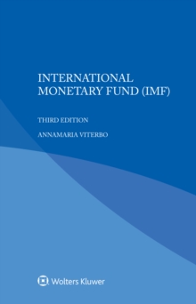 International Monetary Fund (IMF)