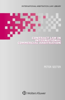 Contract Law in International Commercial Arbitration