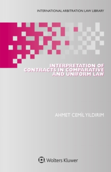 Interpretation of Contracts in Comparative and Uniform Law