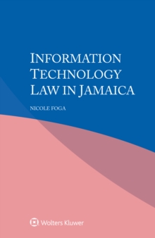 Information Technology Law in Jamaica