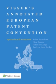 Visser's Annotated European Patent Convention 2024 Edition