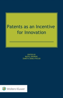 Patents as an Incentive for Innovation