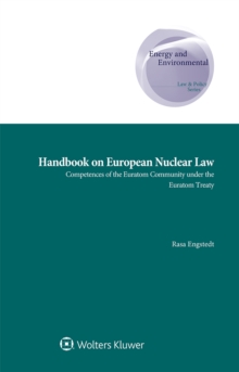 Handbook on European Nuclear Law : Competences of the Euratom Community under the Euratom Treaty