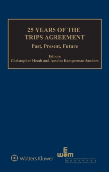 25 Years of the TRIPS Agreement