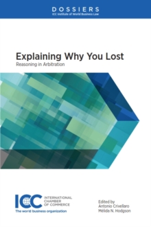 Explaining Why You Lost : Reasoning in Arbitration