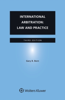 International Arbitration: Law and Practice