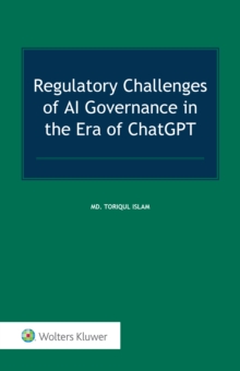 Regulatory Challenges Of AI Governance In The Era Of ChatGPT