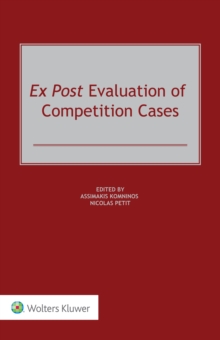 Ex Post Evaluation of Competition Cases